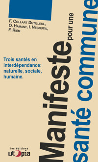 Manifeste pour une santé commune - Olivier Hamant - ebook