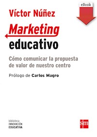 Marketing educativo - Víctor Núñez Fernández - ebook