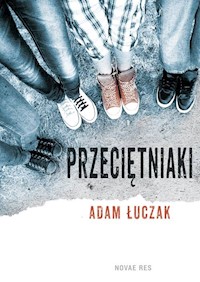 Przeciętniaki - Adam Łuczak - książka