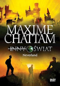 Inny świat 6 Neverland - Chattam Maxime - książka