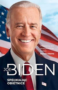 Spełniając obietnice - Joe Biden - ebook + książka