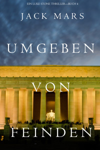 Umgeben Von Feinden (Ein Luke Stone Thriller—Buch 4) - Jack Mars - ebook