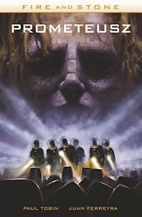 Prometeusz Fire and Stone - Tobin Paul, Ferreyra Juan - książka
