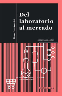 Del laboratorio al mercado - Álvaro Ossa Daruich - ebook