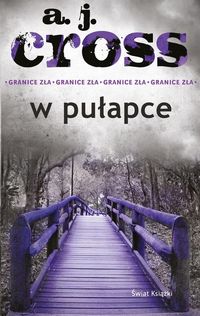 W pułapce - A.J. Cross - książka