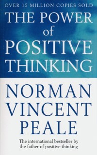 The Power Of Positive Thinking - Peale Norman Vincent - książka