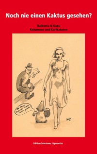 Noch nie einen Kaktus gesehen? - Balkonia - ebook