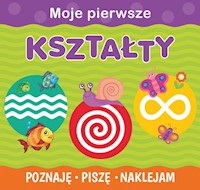 Moje pierwsze kształty -  - książka