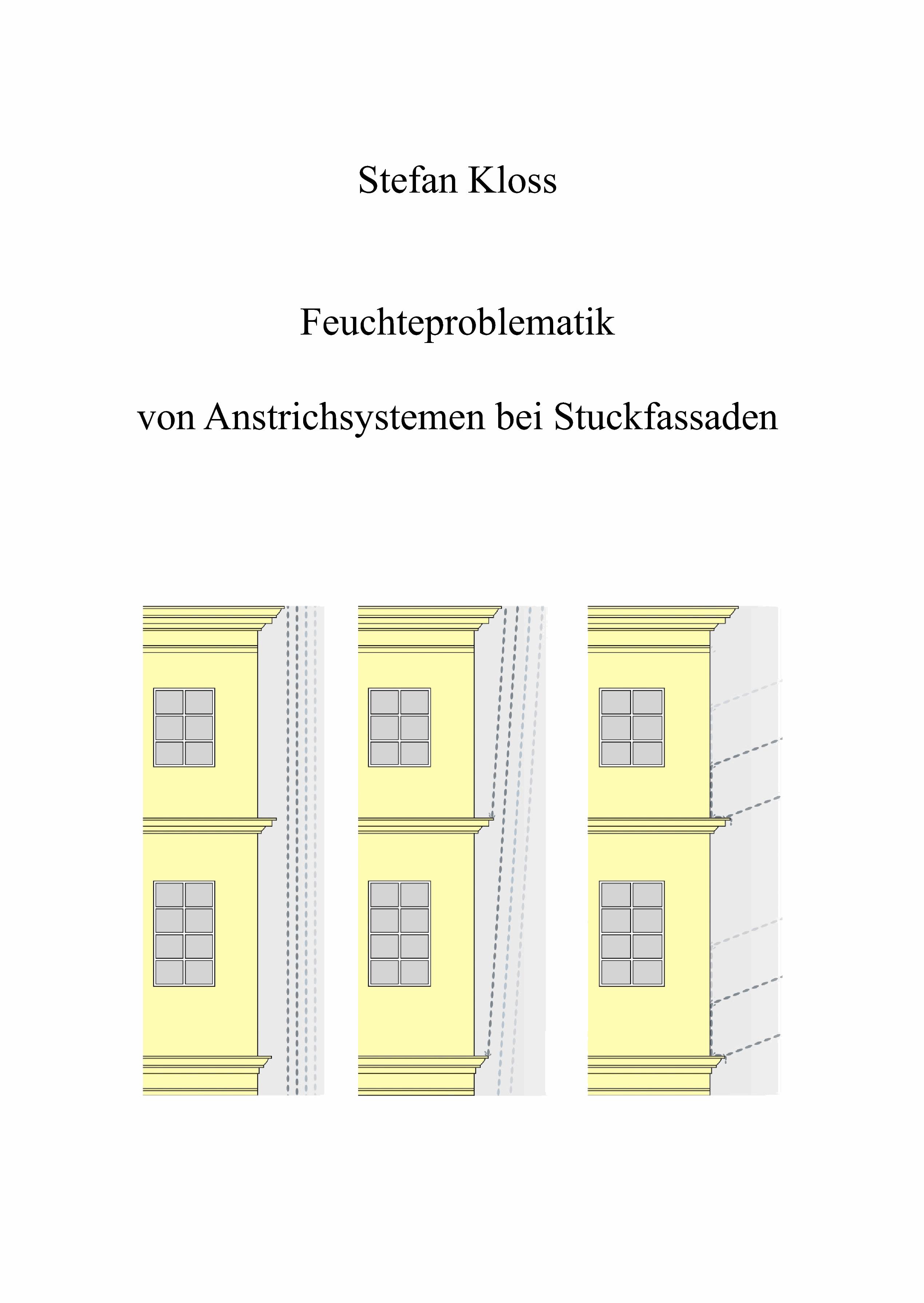 Feuchteproblematik von Anstrichsystemen bei Stuckfassaden