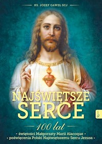 Najświętsze Serce - Gaweł Józef - książka