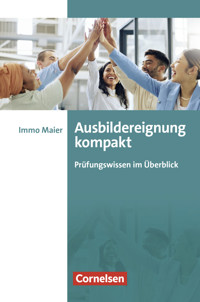 Ausbildereignung kompakt - Immo Maier - ebook