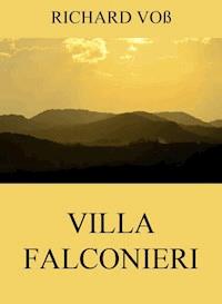 Villa Falconieri - Richard Voß - ebook