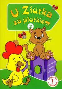 U Ziutka za płotkiem 2 - Horosin Anna - książka