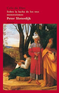 Celo de Dios - Peter Sloterdijk - ebook