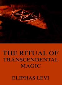 The Ritual of Transcendental Magic - Éliphas Lévi - ebook