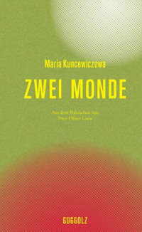 Zwei Monde - Maria Kuncewiczowa - ebook
