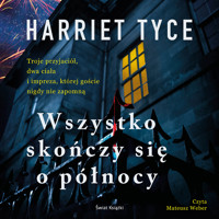 Wszystko skończy się o północy - Harriet Tyce - ebook + audiobook + książka
