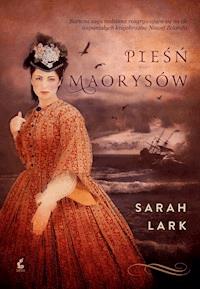 Pieśń Maorysów - Sarah Lark - ebook + książka