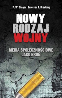 Nowy rodzaj wojny - Singer P.W., Brooking Emerson T. - książka