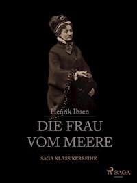Die Frau vom Meere - Henrik Ibsen - ebook