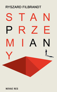 Stan przemiany - Ryszard Filbrandt - ebook