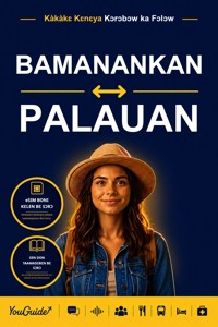 The Language Guide for Travelers - Bambara to Palauan - YouGuide - ebook