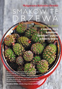 Smakowite drzewa - Kalemba-Drożdż Małgorzata - książka