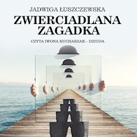 Zwierciadlana zagadka - Deotyma Jadwiga Łuszczewska - audiobook