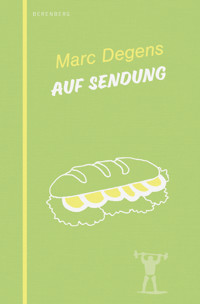 Auf Sendung - Marc Degens - ebook