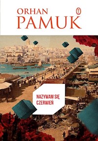 Nazywam się Czerwień - Orhan Pamuk - ebook + książka