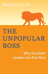 The Unpopular Boss - Markus Jotzo - ebook