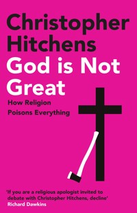 God Is Not Great - Christopher Hitchens - ebook + książka