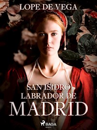 San Isidro labrador de Madrid - Lope de Vega - ebook