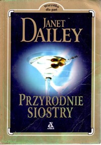 Przyrodnie siostry - Janet Dailey - ebook