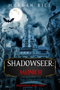 Shadowseer: Munich (Shadowseer, Book Three) - Rice Morgan - ebook