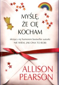 Myślę, że cię kocham - Allison Pearson - ebook