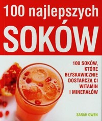 100 najlepszych soków - Owen Sarah - książka