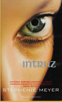 Intruz - Stephenie Meyer - ebook + książka