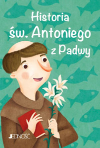 Historia św. Antoniego z Padwy - Francesca Fabris - książka