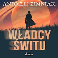 Władcy świtu - Andrzej Zimniak - ebook + audiobook + książka