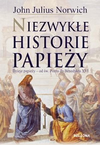 Niezwykłe historie papieży - Norwich John Julius - książka