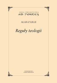 Reguły teologii - Alan z Lille - ebook