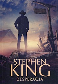 Desperacja - Stephen King - ebook + audiobook + książka