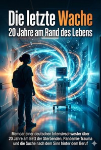 Die letzte Wache: 20 Jahre am Rand des Lebens - Miriam Mayer - ebook