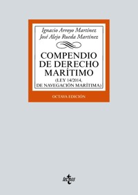 Compendio de Derecho Marítimo - Ignacio Arroyo Martínez - ebook