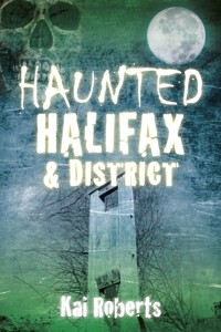 Haunted Halifax and District - Kai Roberts - ebook