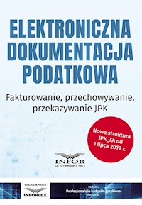 Elektroniczna dokumentacja podatkowa -  - książka