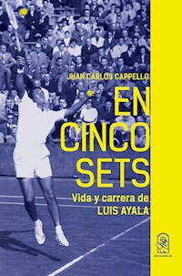 En cinco sets - Juan Carlos Cappello - ebook