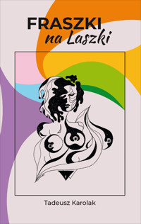 Fraszki na Laszki - Karolak Tadeusz - ebook + książka