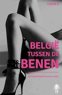 België tussen de benen - Corine B - ebook